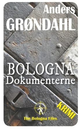 Bologna Dokumenterne af Anders Grøndahl