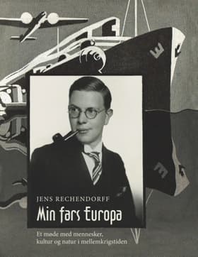 Min fars Europa af Jens Rechendorff
