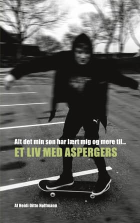 Alt det min søn har lært mig og mere til af Heidi Hoffmann