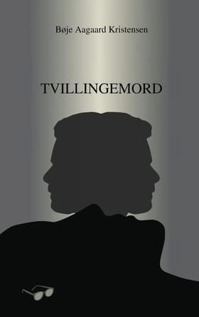 Tvillingemord af Bøje Aagaard Kristensen