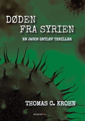 Døden fra Syrien af Thomas C. Krohn