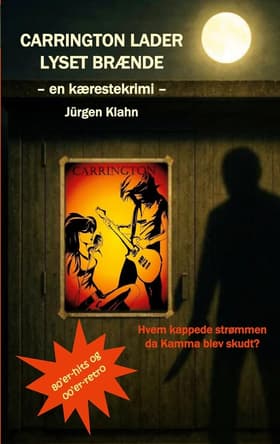 Carrington lader lyset brænde af Jürgen Klahn
