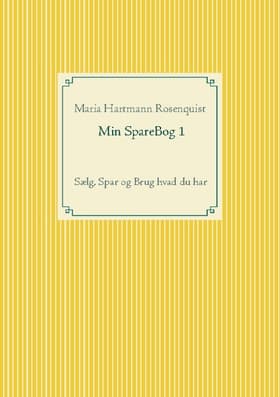 Min SpareBog 1 af Maria Rosenquist