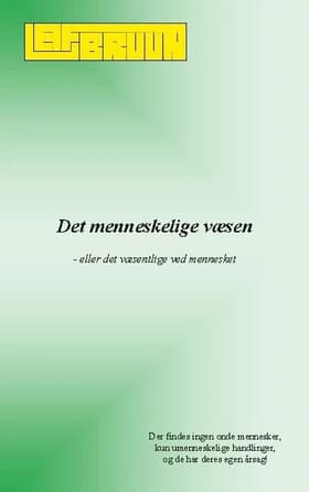 Det menneskelige væsen af Leif Bruun