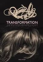Transformation