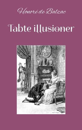 Tabte illusioner af Peter Eliot Juhl