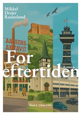 For eftertiden af Mikkel Drejer Raunslund