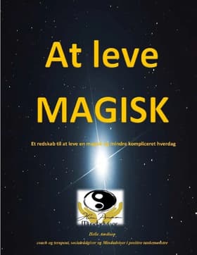 At leve magisk af Helle Amdisen