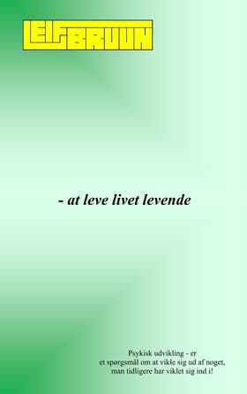 at leve livet levende af Leif Bruun