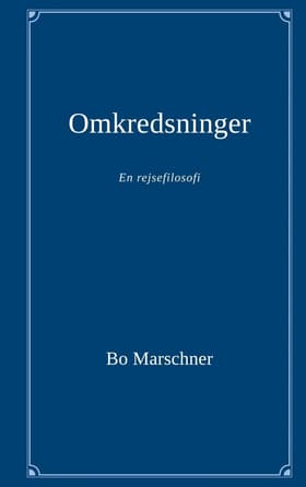 Omkredsninger af Bo Marschner