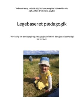 Legebaseret pædagogik af Torben Næsby