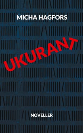 Ukurant af Micha Hagfors