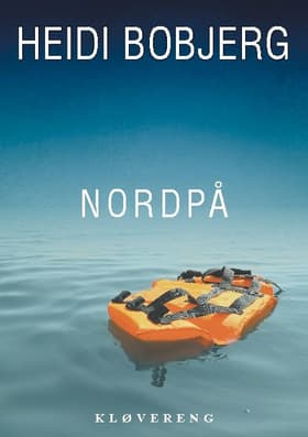Nordpå af Heidi Bobjerg