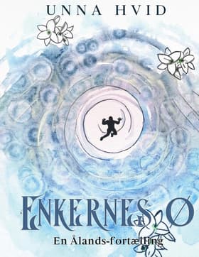 Enkernes Ø af Unna Hvid