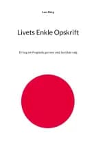 Livets Enkle Opskrift