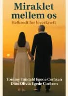 Miraklet mellem os