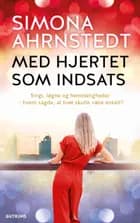 Med hjertet som indsats