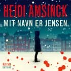 Mit navn er Jensen