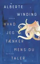 Hvad jeg tænker mens du taler