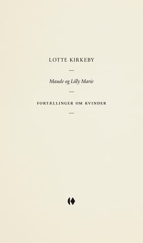 Maude og Lilly Marie af Lotte Kirkeby