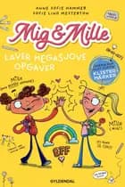Mig & Mille laver megasjove opgaver