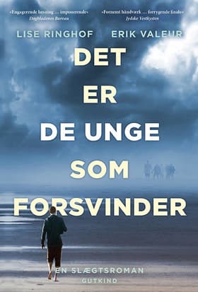Det er de unge som forsvinder af Lise Ringhof