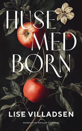 Huse med børn af Lise Villadsen