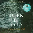 Uden et ord