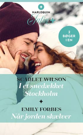 I et snedækket Stockholm / Når jorden skælver af Emily Forbes