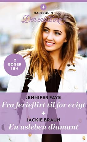 Fra ferieflirt til for evigt / En usleben diamant af Jackie Braun