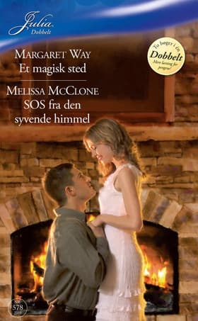 Et magisk sted / SOS fra den syvende himmel af Melissa McClone