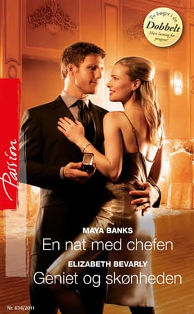 En nat med chefen / Geniet og skønheden af Maya Banks