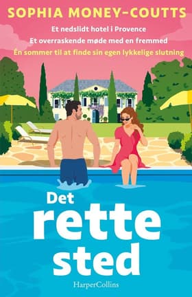 Det rette sted af Sophia Money-Coutts