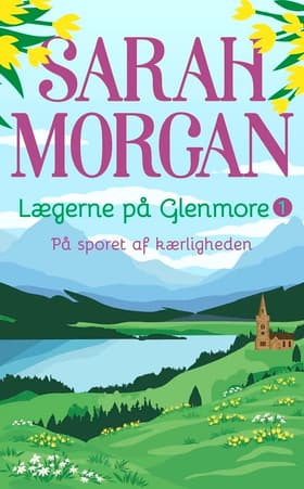 På sporet af kærligheden af Sarah Morgan