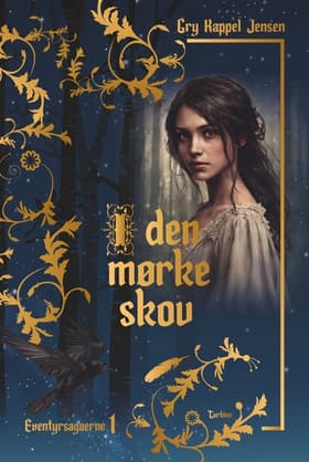 I den mørke skov af Gry Kappel Jensen