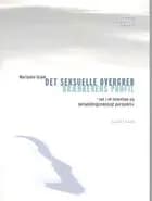 Det seksuelle overgreb - krænkerens profil