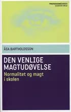 Den venlige magtudøvelse