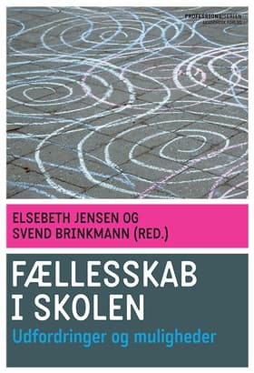Fællesskab i skolen af Elsebeth Jensen