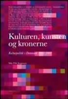 Kulturen, kunsten og kronerne