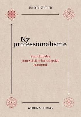 Ny professionalisme af Ullrich Zeitler