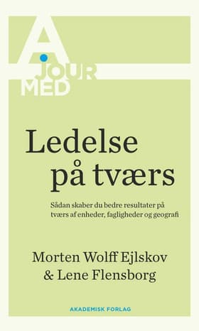 Ledelse på tværs af Lene Flensborg