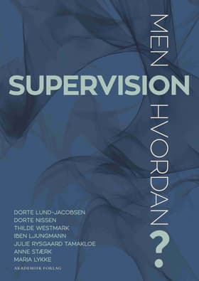 Supervision - men hvordan? af Thilde Westmark