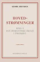 Hovedstrømninger i det 19de Aarhundredes Litteratur bd. 5