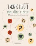 TÆNK HØJT med dine elever
