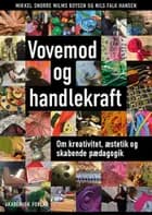 Vovemod og handlekraft