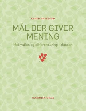 Mål der giver mening af Karen Engelund
