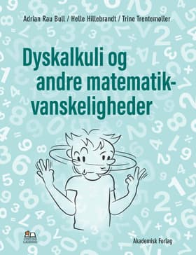 Dyskalkuli og andre matematikvanskeligheder af Trine Trentemøller
