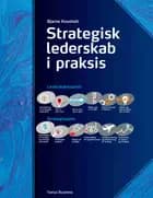 Strategisk lederskab i praksis