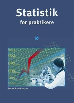 Statistik for praktikere af Jesper Blom-Hansen