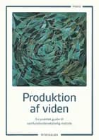 Produktion af viden